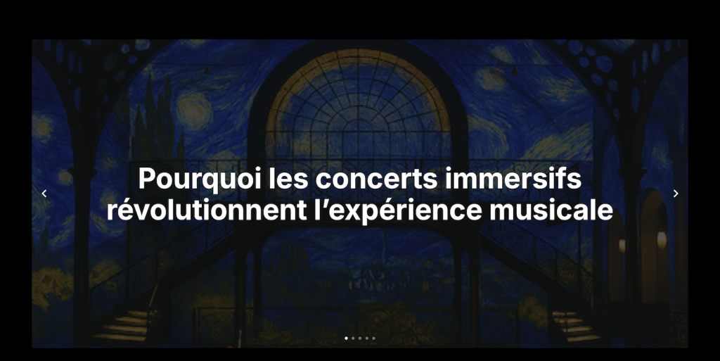 Scène immersive illustrant un article du blog concerts immersifs